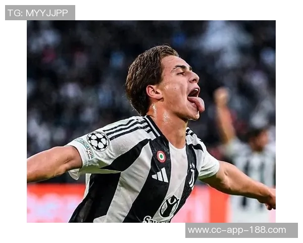 尤文图斯与伊尔迪兹续约谈判进行中年薪有望提升至600万欧元